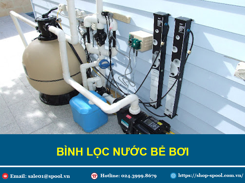 bình lọc nước bể bơi chính hãng, công suất phù hợp, giá luôn tốt